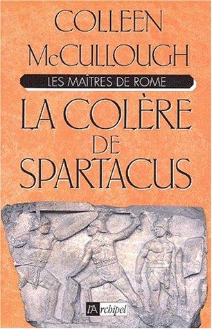 La colère de Spartacus