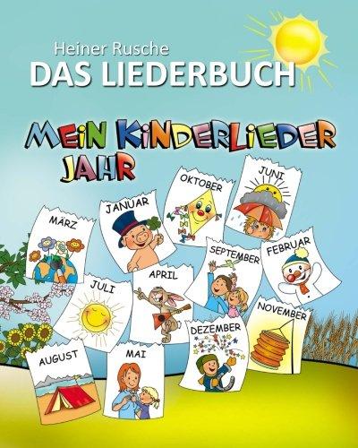 Mein Kinderlieder Jahr - Das Liederbuch