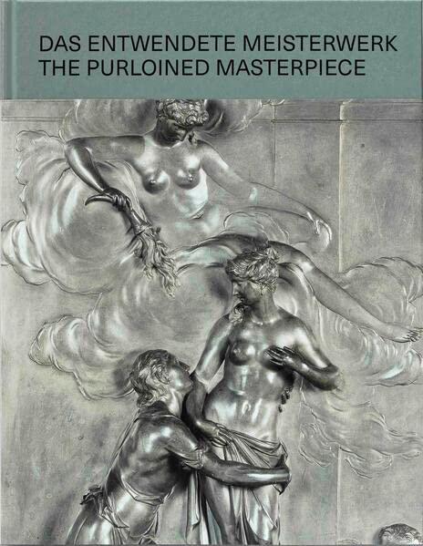 Das entwendete Meisterwerk / The Purloined Masterpiece: Gemäldegalerie der Akademie der bildenden Künste Wien