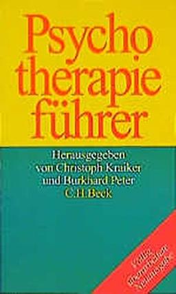 Psychotherapieführer: Wege zur seelischen Gesundheit