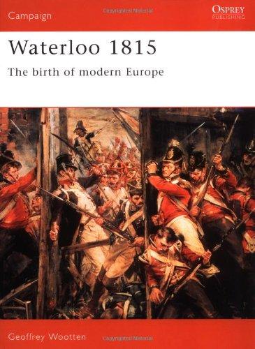 Waterloo 1815: The Birth of Modern Europe (Campaign)