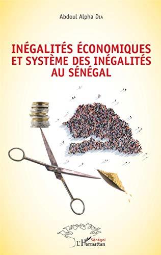 Inégalités économiques et système des inégalités au Sénégal