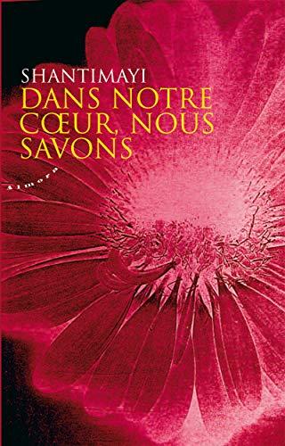 Dans notre coeur, nous savons