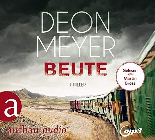 Beute: Thriller (Benny Griessel Romane, Band 6)