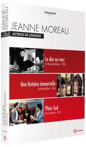 Coffret jeanne moreau : le dos au mur ; une histoire immortelle ; plein sud [FR Import]