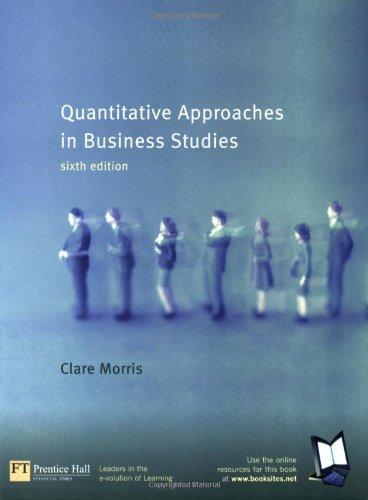 Quantitative Approaches in Business Studies