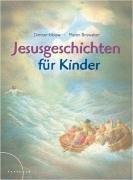 Jesusgeschichten für Kinder