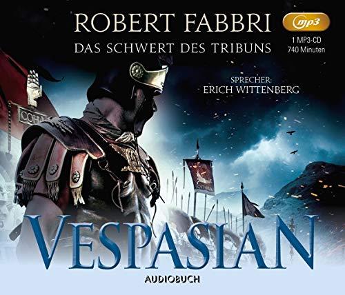 Das Schwert des Tribuns (Vespasian, Band 1, ungekürzte Lesung auf 1 MP3-CD)