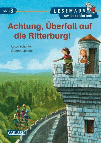 LESEMAUS zum Lesenlernen Stufe 3: VE 5 Achtung, Überfall auf die Ritterburg!