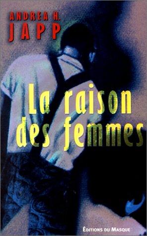 La raison des femmes