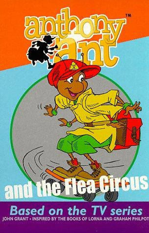 Anthony Ant And The Flea Circus