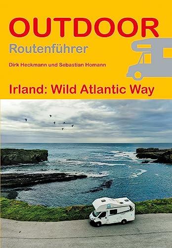 Irland: Wild Atlantic Way (Outdoor Wanderführer)