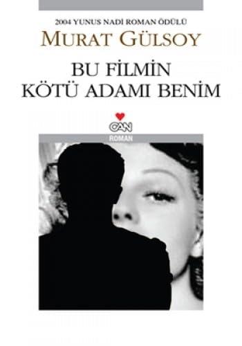 Bu Filmin Kötü Adami Benim