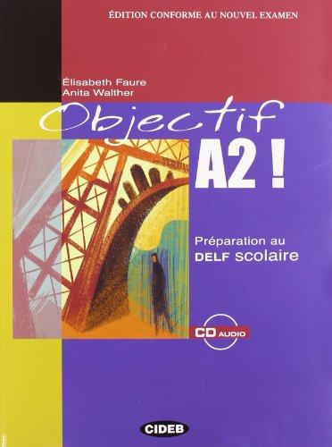 Objectif A2!: Objectif A2 & CD