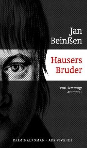 Hausers Bruder: Paul Flemmings dritter Fall