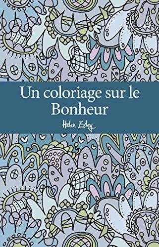 Un coloriage sur le bonheur