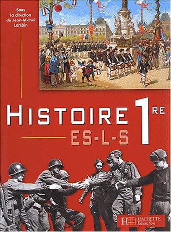 Histoire premières ES, L, S : livre de l'élève