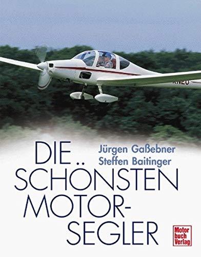 Die schönsten Motorsegler