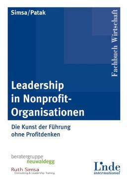 Leadership in Nonprofit-Organisationen: Die Kunst der Führung ohne Profitdenken