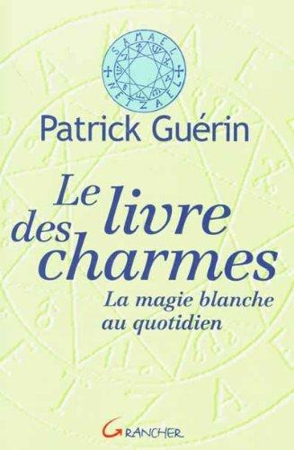 Le livre des charmes