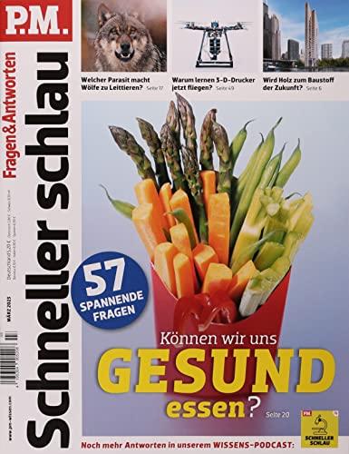 PM Schneller schlau 3/2023 "Können wir uns gesund essen?"