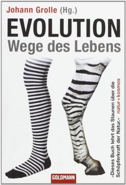 Evolution: Wege des Lebens