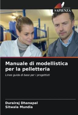 Manuale di modellistica per la pelletteria: Linee guida di base per i progettisti