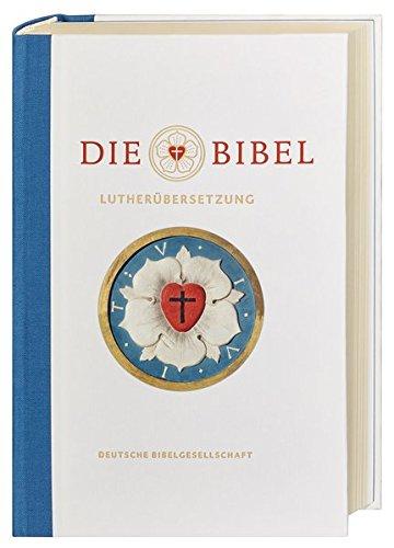 Die Bibel nach Martin Luthers Übersetzung - Lutherbibel revidiert 2017: Jubiläumsausgabe 500 Jahre Reformation. Mit Sonderseiten zu Luthers Wirken als Reformator und Bibelübersetzer. Mit Apokryphen