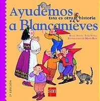 Ayudemos a Blancanieves (Ésta es otra historia, Band 4)