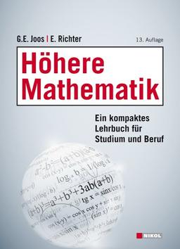 Höhere Mathematik: Ein kompaktes Lehrbuch für Studium und Beruf