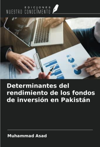 Determinantes del rendimiento de los fondos de inversión en Pakistán