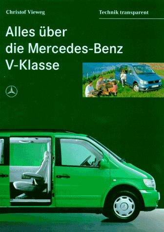 Alles über die Mercedes- Benz V- Klasse