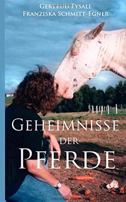 Geheimnisse der Pferde