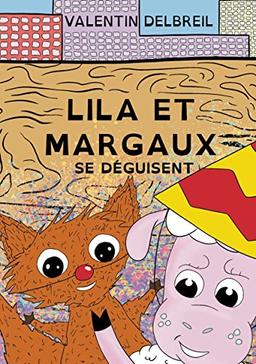 Lila et Margaux se déguisent