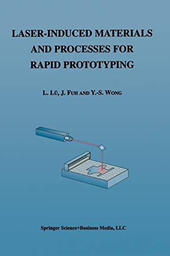 Laser-Induced Materials and Processes for Rapid Prototyping