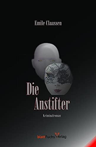 Die Anstifter