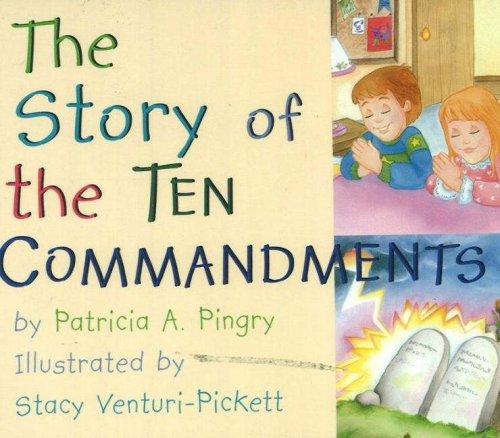 The Story of the Ten Commandments