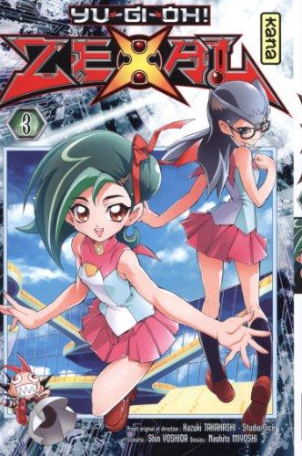 Yu-Gi-Oh ! Zexal. Vol. 3