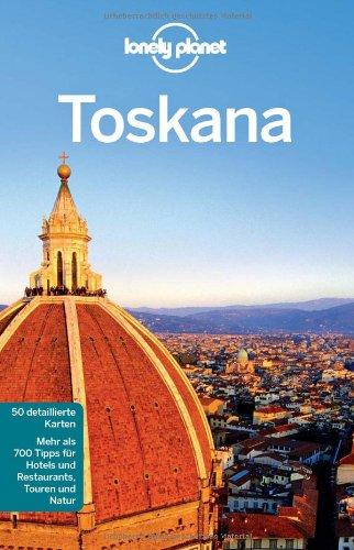 Lonely Planet Reiseführer Toskana