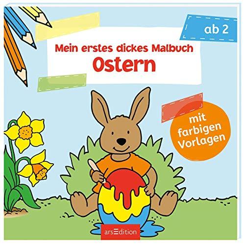 Mein erstes dickes Malbuch Ostern: mit farbigen Vorlagen (Malbuch ab 2 Jahren)