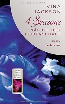 4 Seasons - Nächte der Leidenschaft: Roman Band 3