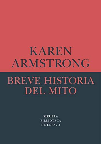 Breve historia del mito (Biblioteca de Ensayo / Serie menor, Band 71)