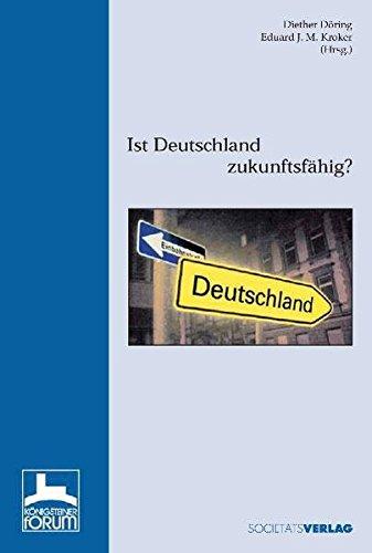 Ist Deutschland zukunftsfähig?