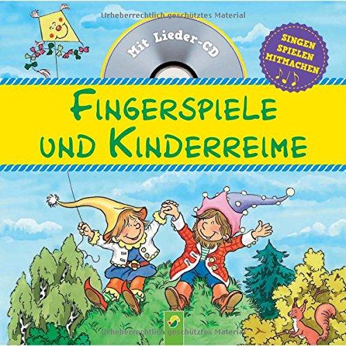 Fingerspiele und Kinderreime: Mit Audio-CD