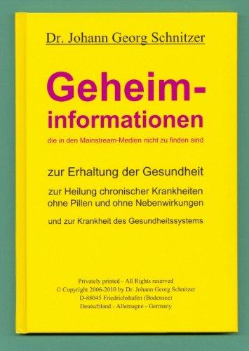 Geheiminformationen: zur Erhaltung der Gesundheit, die in den Mainstream-Medien nicht zu finden sind