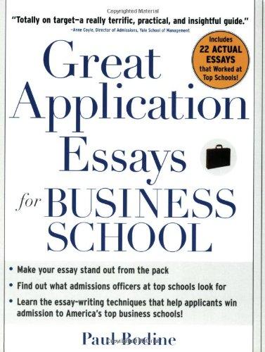 Great Application Essays for Business School (Great Application for Business School)