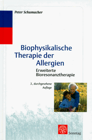 Biophysikalische Therapie der Allergien