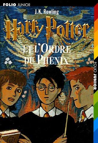 Harry Potter. Vol. 5. Harry Potter et l'ordre du Phénix