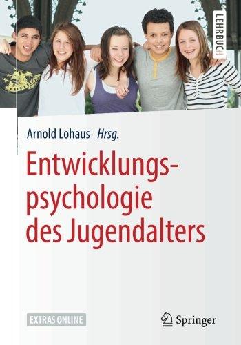 Entwicklungspsychologie des Jugendalters (Springer-Lehrbuch)