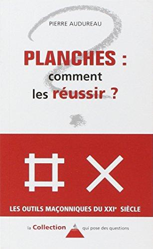 Planches : comment les réussir ?